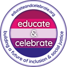 Educate and Celebrate 1